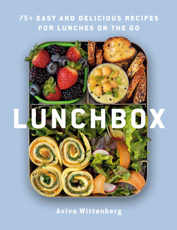 Lunchbox | Easy Recipes for Lunches on the Go